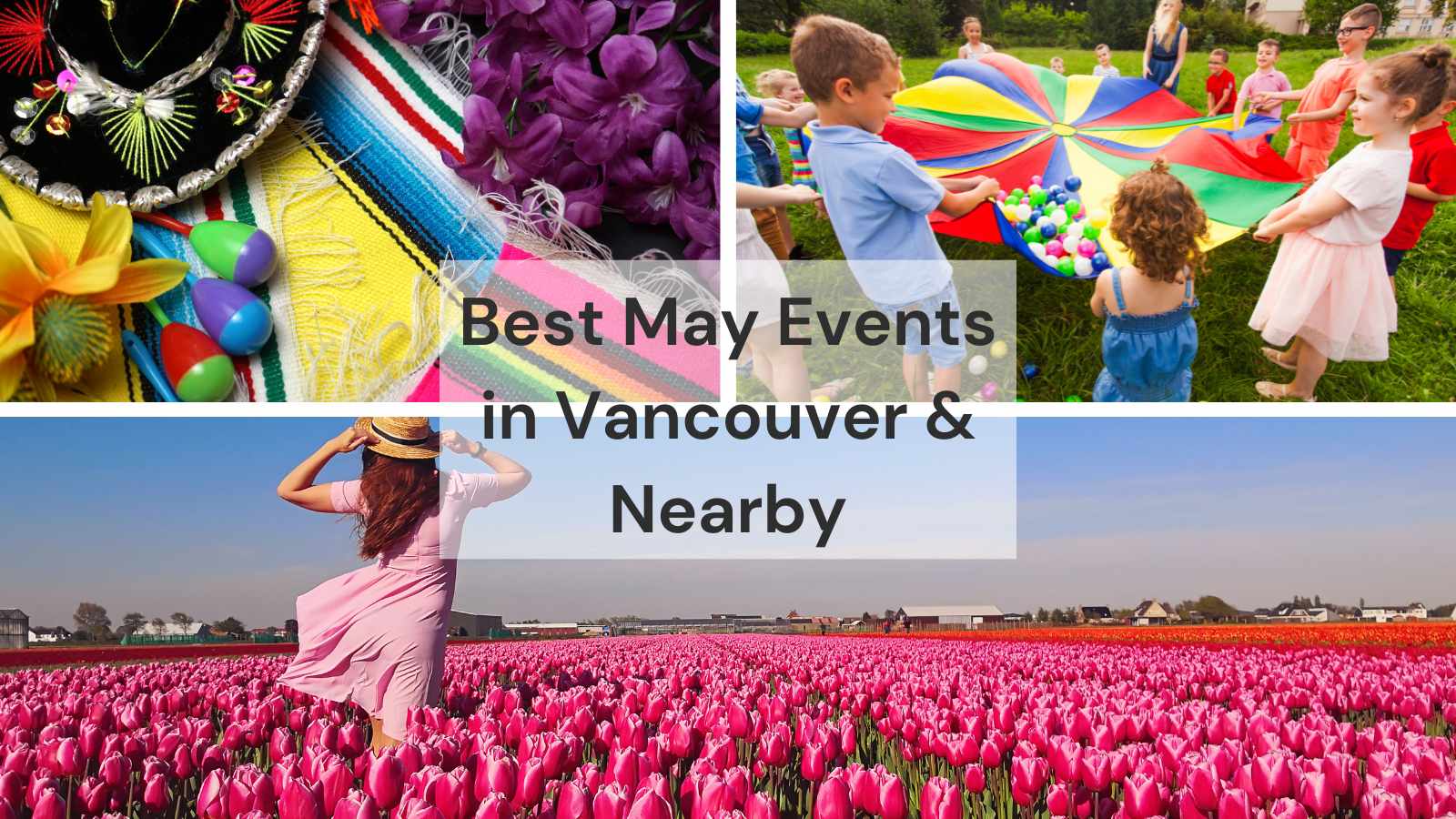 Best things to do in Vancouver in May